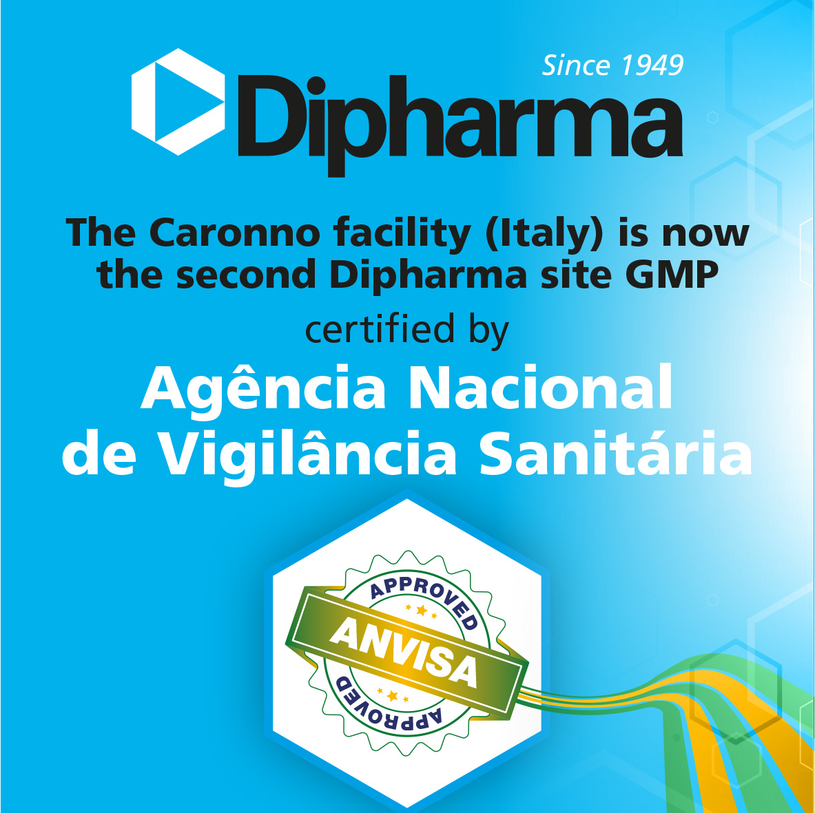 Dipharma receives the 2nd GMP Certification from Brazilian ANVISA